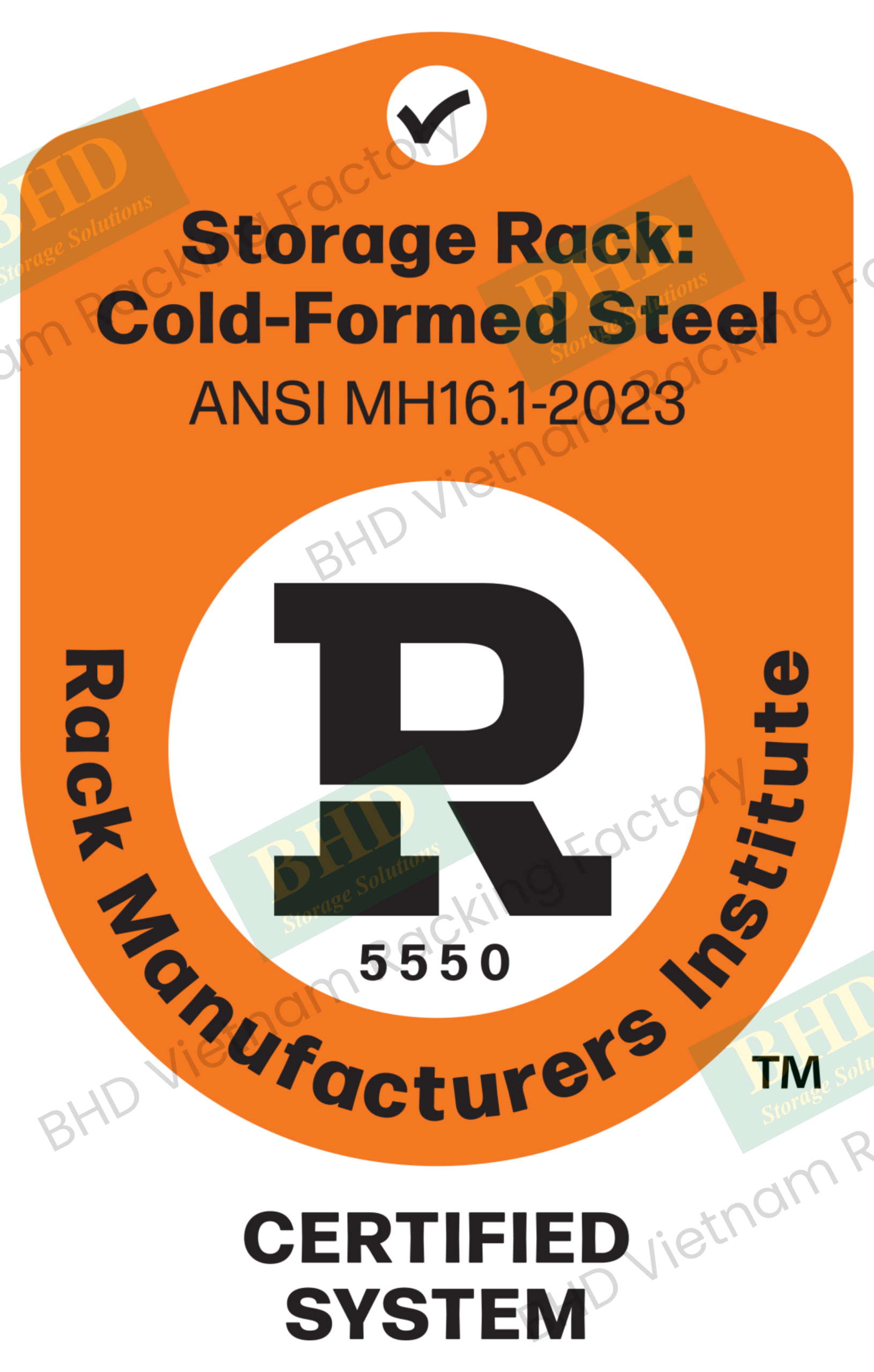 BHD Vietnam received R-Mark certification for racking quality